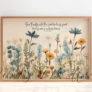 Wildflower Scripture Print & Canvas, Psalm 136:1, Give Thanks, Christian Wall Art
