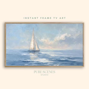 Coastal Sailboat Frame TV Art Blue Nautical Ocean Seascape Painting Summer Display for Samsung TV Beach House Decor Digital Screensaver