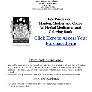 May include: Digital download of a coloring book titled "Maiden, Mother and Crone" with illustrations of three women. The image includes text about the product, download instructions, and printing instructions. The Earthshine Medicinals logo is at the top.