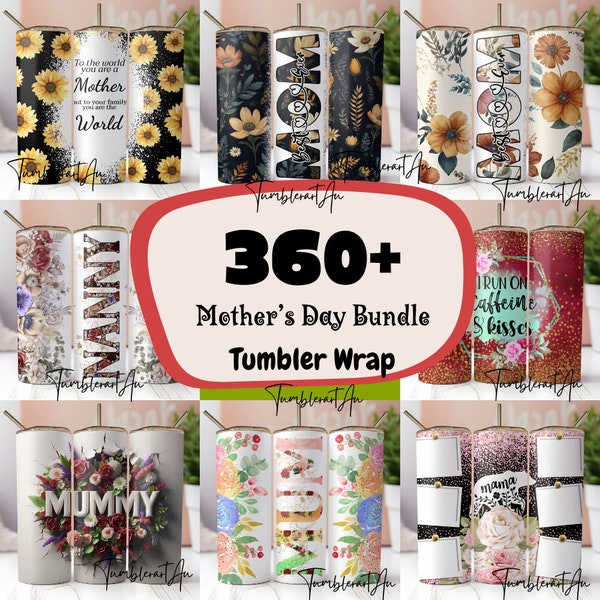 360+ Mega Bundle Mother's Day Tumbler Wrap Bundle 20 oz Sublimation tumbler for Women Tumbler Mom Life Tumbler Love Mom Wrap  Mother's Day