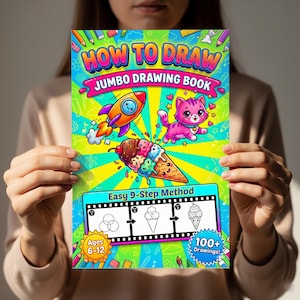 Jumbo How to Draw Book for Kids Ages 6-12 100 Cute Step-by-Step Drawings Kawaii Food Animals & Objects 9-Step Method Homeschool Art Activity