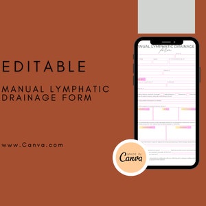 May include: Editable Manual Lymphatic Drainage Form with a pink and white design. The form includes sections for client information, treatment details, and notes. The form is made with Canva.