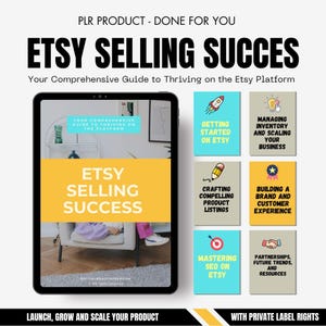 Etsy Selling Success: Step-by-Step Business Plan for Digital & Private Label Products (PLR Guide)
