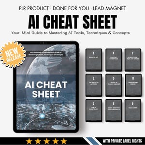 May include: A digital product called "AI Cheat Sheet" shown on a tablet, with a "New Release" sticker. The image features a guide to AI tools, techniques, and concepts, plus nine numbered cards detailing various AI topics.