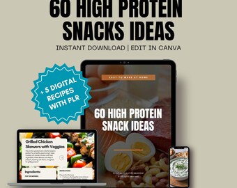 May include: A digital product mockup showing a tablet, laptop, and phone displaying a digital product with the title "60 High Protein Snack Ideas". The product is a digital download with 5 digital recipes and private label rights (PLR). The image also includes a blue starburst with the text "+ 5 Digital Recipes with PLR".