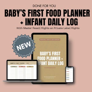 Baby's First Food Planner + Infant Daily Log | PLR & Master Resell Rights Included