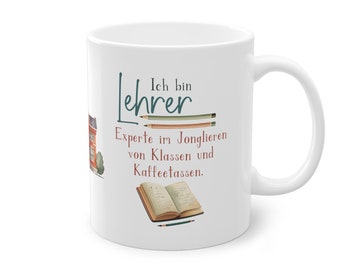 Motivtasse - Tasse - Lehrer - witzig - Geschenk - Kollege - Wichtelgeschenk