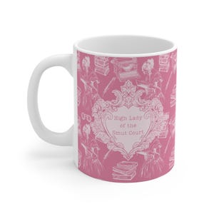 High Lady of the Smut Court Mug - Spicy Bookish Coffee Cup for Romance Readers, BookTok Gifts, Fantasy Smut Lover Merch, Funny Bookworm Mug image 5