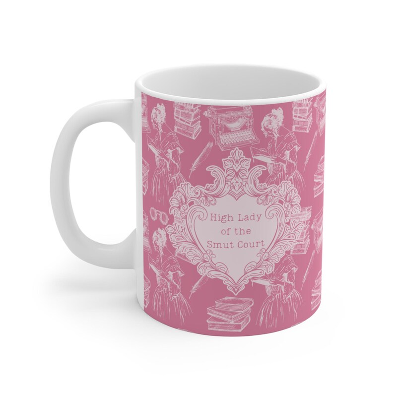 High Lady of the Smut Court Mug - Spicy Bookish Coffee Cup for Romance Readers, BookTok Gifts, Fantasy Smut Lover Merch, Funny Bookworm Mug image 5
