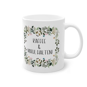 Motivtasse, Tasse, witzig & sarkastisch, Kaffee