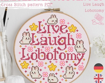 Live Laugh Lobotomy Cross Stitch Pattern PDF, Funny Dark Humor Stitch, Cute Ironic Quote, Unhinged Gift, Beginner Digital Download