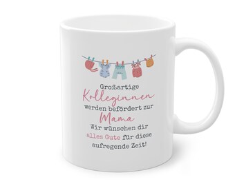Motivtasse - Tasse - Kollegin wird Mama - Geschenk Geburt -