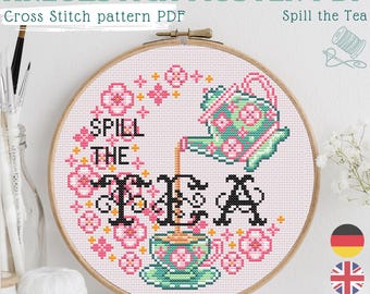 Spill the Tea Cross Stitch Pattern PDF, Funny Tea Lover Embroidery, Regency Gossip Needlework, Cozy Vintage Instant Download
