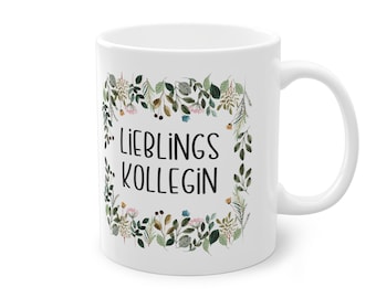 Motivtasse - Tasse - Geschenk Lieblings Kollegin - Wichtelgeschenk