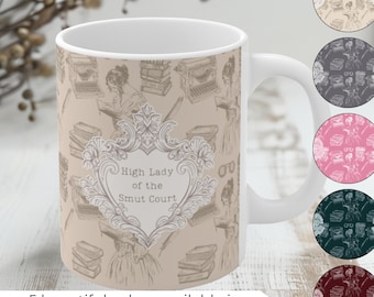 Mok High Lady of the Smut Court - pittige leesgrage koffiekop voor romantische lezers, BookTok-cadeaus, Fantasy Smut Lover-merchandise, grappige boekenwurmmok