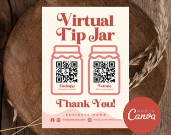 Virtual Tip Jar Sign Template, Editable QR Code Payment Method, Printable Virtual Tip Venmo, Canva Template Business Tips Accepted Signage