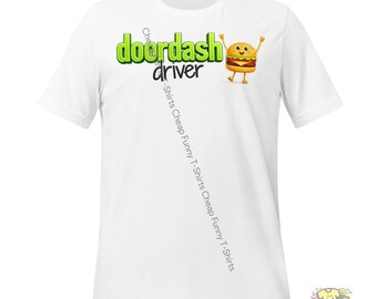 Burger Doordash Driver Shirt | Funny Gig Worker Tee