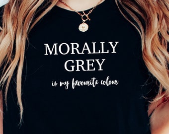 Morally Grey Shirt
