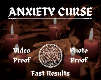 Anxiety Curse - Anxiety Spell, Depression Spell, Suffer Curse, Black Magic, Miserable Person Curse, Sadness Curse, Fast Casting Spell