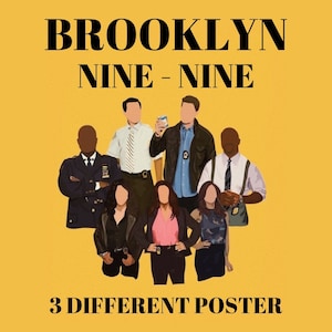 Brooklyn Nine-Nine Poster, Brooklyn 9-9 Poster, Jake Peralta, Amy Santiago, Andre Braugher, Digital download, Digital print poster