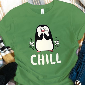 Penguin Chill Shirt, Penguin Shirt, Animal Lover Shirt, Animal Gift, Penguin Lover Gift, Animal Meditation Shirt, Cute Animal Yoga Shirt
