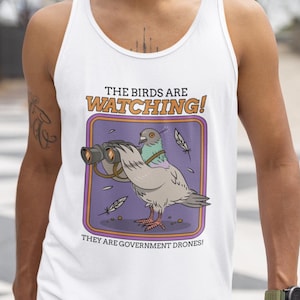 Lustige Vögel sind Drohnen Verschwörungstheorie Tank Top, seltsame Taube Tank Top, Verschwörungsgeschenk, Vögel sind nicht echt Tank Top, lustiges Tank Top