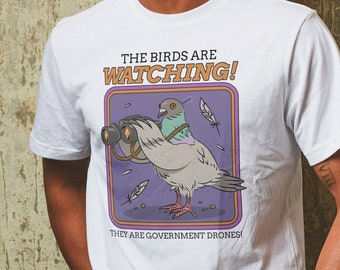 Camiseta divertida de teoría de la conspiración "Los pájaros son drones", camiseta de conspiración satírica, camiseta de paloma extraña, regalo de conspiración, camiseta de los pájaros no son reales