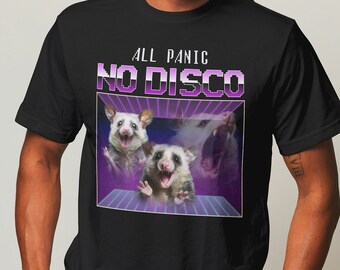 Camiseta All Panic No Disco, camiseta divertida de zarigüeya, camiseta de zarigüeya, camiseta de meme de los 90, regalo de broma, camiseta divertida de salud mental, regalo de TDAH, regalo de zarigüeya
