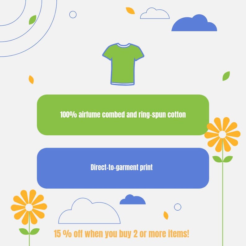 Puede incluir: Camiseta verde con una descripci&oacute;n de 100% algod&oacute;n peinado y ring-spun. La camiseta se imprime con un m&eacute;todo de impresi&oacute;n directo a la prenda. La imagen tambi&eacute;n incluye un descuento del 15% al comprar 2 o m&aacute;s art&iacute;culos.