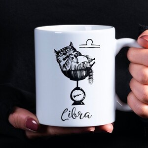 Libra Zodiac Mug, Cat Zodiac Coffee Cup, Libra Star Sign Gift, Libra Horoscope, Cute Cat Lover Gift, Funny Astrology Gift Cat Mug