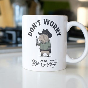 Funny Capybara Mug, Cowboy Mug, Funny Gifts, Capybara Lover Gift, Capybara Cup, Animal Meme Mug, Positive Saying, Affirmation Mug, Gag Gift