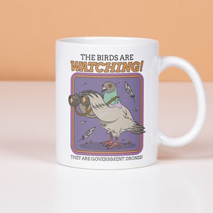 Funny Birds Are Drones Conspiracy Theory Mug, Satirical Conspiracy Coffee Cup, Strange Pigeon Mug, Conspiracy Gift, Birds Aren&#39;t Real