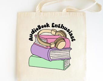 Audiobook Enthusiast Tote Bag, Gift For Book Lover, Audiobook Tote Bag, Audiobook Reader Totes, Librarian Gift, Funny Book Club Tote Bag