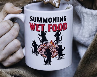 Mug chat drôle, invocation de nourriture humide, tasse de nourriture pour chat, cadeau pour propriétaire de chat, tasse Crazy Cat Lady, art de chat occulte, tasse chat satanique