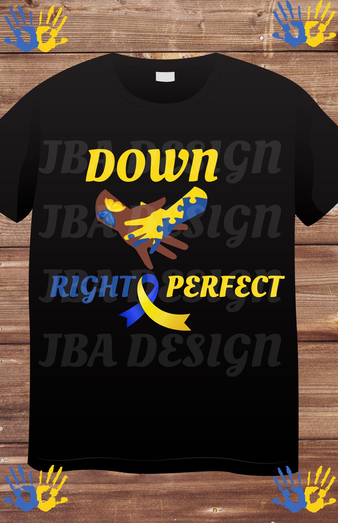 Down Right Perfect Custom Down Syndrome Shirt Down Syndrome Etsy