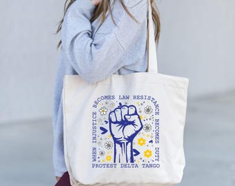 Subtle Anti Trump Tote Bag, Anti MAGA FDT Bag, Democrat Feminist Tote, When Injustice Becomes Law Resistance Becomes Duty, Funny Political