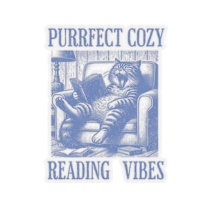 Purrfect Cozy reading vibes Sticker, Bookish Cat Sticker, Cat reading a book, Kindle Stickers, Laminated sticker, Sticker for Kindle Case