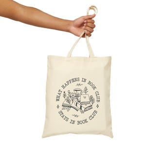 What Happens In Book Club Stays In Book Club Tote Bag, Floral Book Bag, Book Lovers Bag, Library Tote, Book Nerd Totes, Bookish Readers Tote image 6