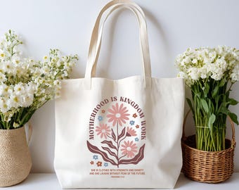 Motherhood Is Kingdom Work Tote Bag, Gift for Moms, Mothers Day Gift, Christian Mom Bag, Floral Bible Bag, Positive Christian Bag, Mama Bag