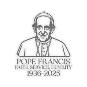 Adesivi commemorativi di Papa Francesco, adesivi in vinile con fustellatura a bacio, per servizio di fede e umiltà, per religiosi, regali, scrapbooking, decorazioni per laptop
