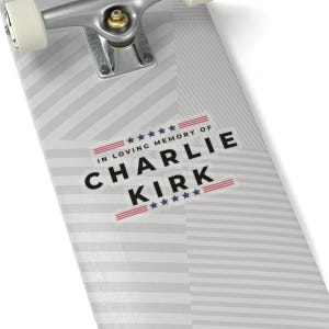 In Loving Memory of Charlie Kirk, Justice for Charlie Kirk Sticker/Car Magnet, Kirk Decal, Charlie Kirk Bumper Sticker, R.I.P Charlie Kirk image 9