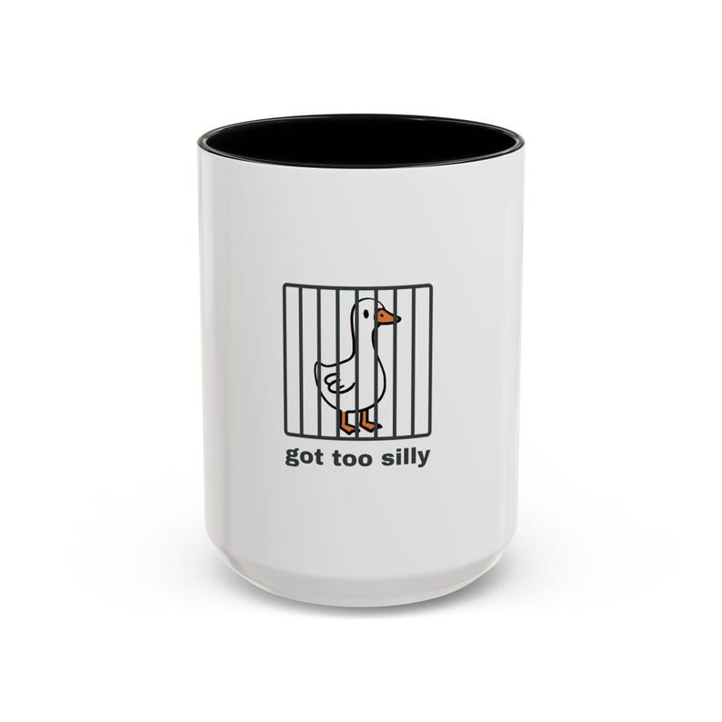 Got Too Silly, Silly Goose Mug, Funny Gifts, Quirky Mugs, Gift For Men, Gag Gift Ideas, Goose Behind Bars, Hilarious Gift Ideas, Humorous image 5