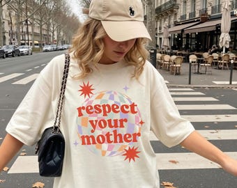 Disco Ball Graphic Shirt: Respect Disco Tee, Retro Romantic Mother Comfort Colors T-shirt, Christmas Gift