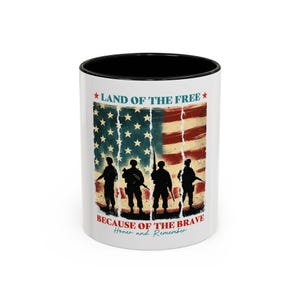 Patriotic Coffee Mug - Land of the Free - Because of the Brave, Military Gift, Veteran&#39;s Day, Americana Decor, Coffee Lover&#39;s Gift