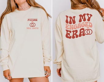 Custom Future Mrs Shirt, Comfort Colors In My Engaged Era Shirt, Engagement Gift for Her, Bridal Shower Gift, Bachelorette Bride Shirt