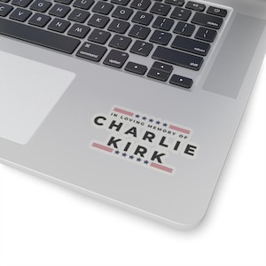 In Loving Memory of Charlie Kirk, Justice for Charlie Kirk Sticker/Car Magnet, Kirk Decal, Charlie Kirk Bumper Sticker, R.I.P Charlie Kirk image 5