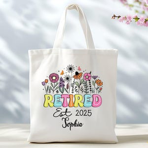Benutzerdefinierte Ruhestand Tragetasche, Ruhestand Tragetasche, Wildblumen Ruhestand Tasche, Geschenk zum Ruhestand, Ruhestand Party Tasche, Geschenk Frau