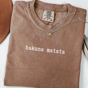 Comfort Colors® Hakuna Matata Disney Shirt, Funny T-Shirt, Lion King Shirt, Disney Sweatshirt, Disney Vacation Shirt, Matching Disney Shirts
