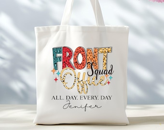Front Office Tote Bag, Secretary Gifts, Administrative Assistant Tote Bag, Office Staff Appreciation Gift, School Admin Gift, Office Team