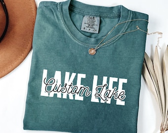 Custom Lake Life Shirt, Personalized Lake Tshirt, Lake House Gift, Lake Lover Shirt, Lake Camping Tshirt, Lake Vacation Tee, Summer Shirt